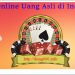 Poker Online Uang Asli di Indonesia