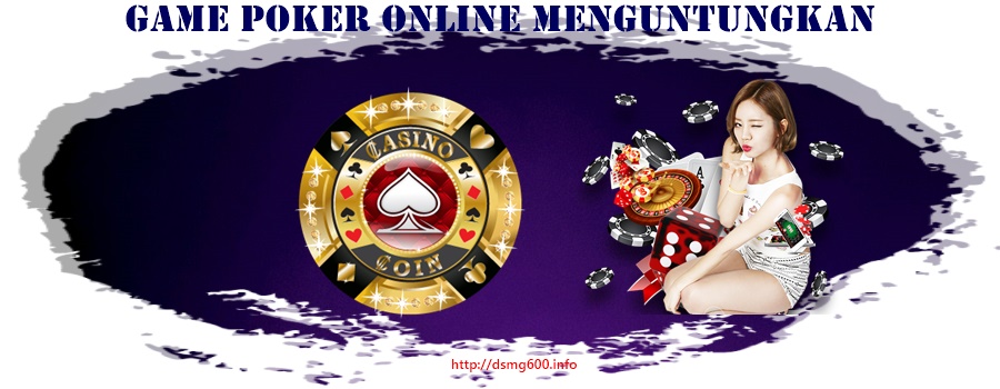 game poker online menguntungkan